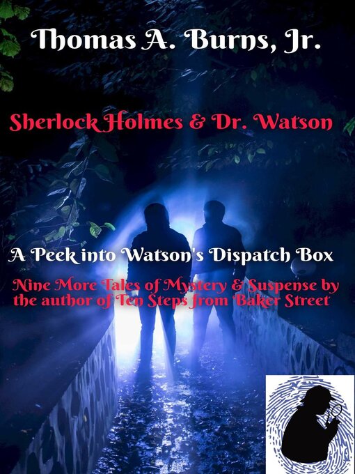 Title details for Sherlock Holmes and Dr. Watson by Thomas A. Burns, Jr. - Available